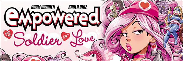 Preview: Empowered and the Soldier of Love #2 | Pixelated Geek