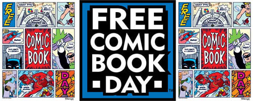 Free Comic Book Day! | Pixelated Geek