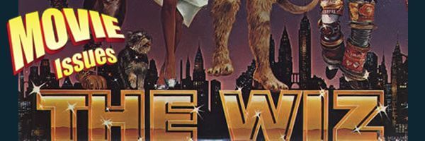 Movie Issues: The Wiz