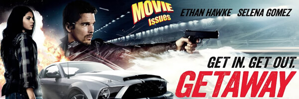 Movie Issues: Getaway