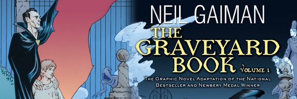 The Graveyard Book Graphic Novel: Volume 1