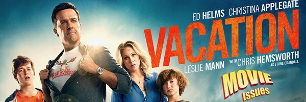 Movie Issues: Vacation