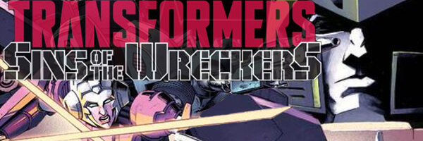 Transformers Sins of the Wreckers banner