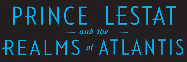 Prince Lestat Atlantis banner