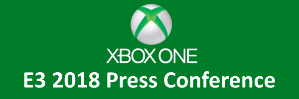 The Highs and Lows of the Microsoft E3 2018 Press Conference