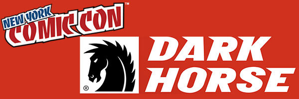 NYCC 2019 – Dark Horse Announces Programming Schedule