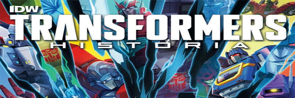 Review: Transformers – Historia (IDW Publishing)