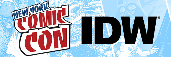 NYCC 2019 – IDW Announces Signing Schedule, Panels, and Exclusives