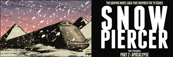 Graphic novel - Snowpiercer The Prequel Part 2: Apocalypse ...