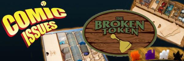 Comic-Issues Podcast #185 – Getting Organized with The Broken Token