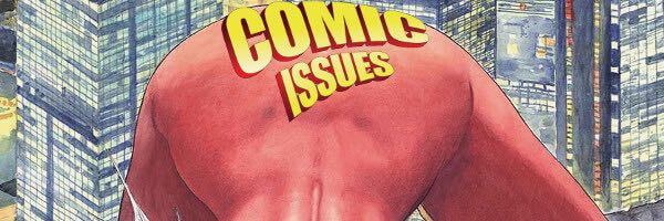 Comic Issues Podcast #187 — The Scandalous Spider-Woman