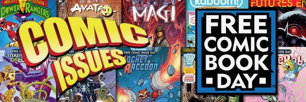 Comic Issues #168 – Free Comic Book Day!