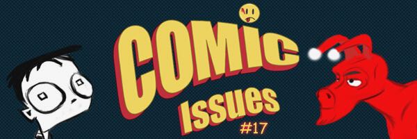 Comic Issues #17 Independents Day!!!
