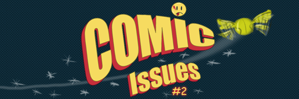 Comic Issues #2