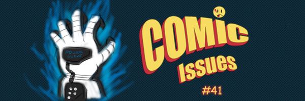 Comic Issues #41 – Toy Stories