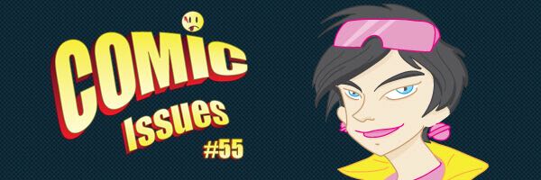 Comic Issues #55 – Bring in the B League