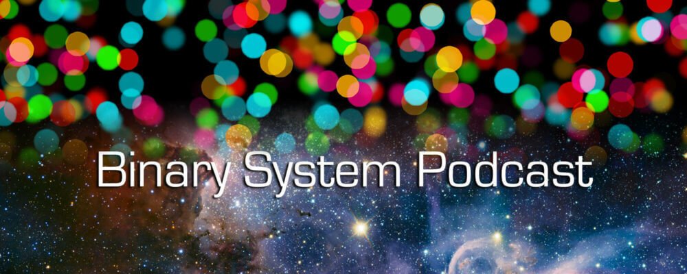 Binary System Podcast #250: Six years in, still no plan! | Pixelated Geek