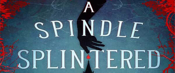 A-Spindle-Splintered-banner