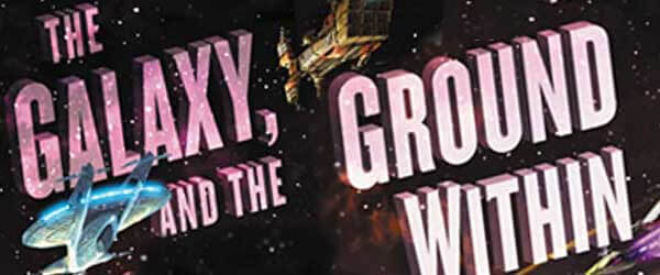 The-Galaxy-and-the-Ground-Within-banner