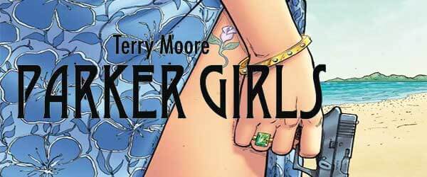 Review: Parker Girls Vol 1 – Dead Quiet