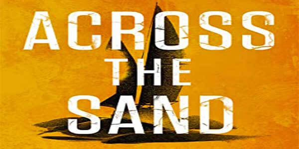Reivew: Across The Sand (The Sand Chronicles #2)