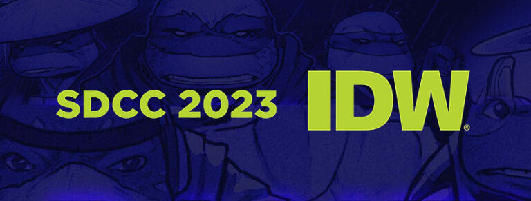 SDCC 2023 – IDW announces panel and signing schedule